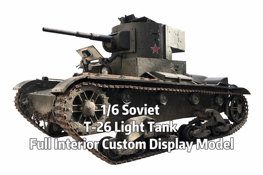 1/6 Scale Soviet T-26 Light Tank Full Interior Custom Display Model