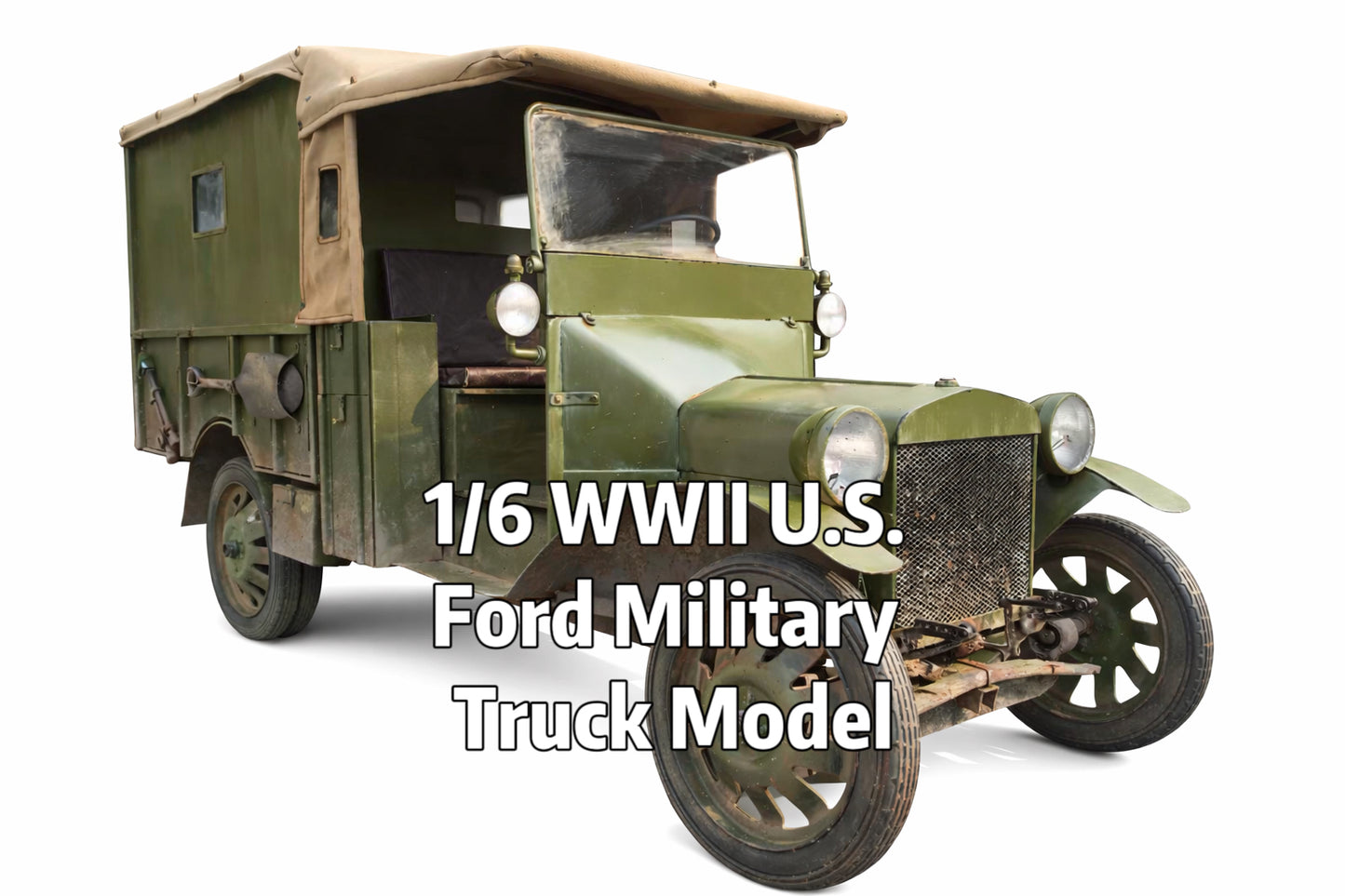 1/6 Scale WWII U.S. Ford Military Truck Model